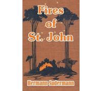 Hermann Sudermann Fires of St. John (Tascabile)