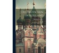 Hermann Wimmer Die Deutschen in Russland (Copertina rigida)