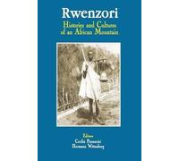 Hermann Wittenberg Cecil Rwenzori. Histories and Cultures of an Afri (Tascabile)