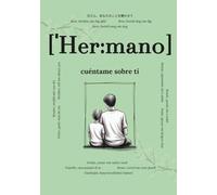 Hermano, cuéntame sobre ti: Preguntas que permanecerán para siempre | Un libro de recuerdos para completar | Regalo para hermanos, diario para ... y reflexivas para compartir historias
