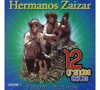 Hermanos Zaizar - Vol. 1-12 Grandes Exitos