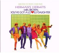 Herman'S Hermits - Soundtrack:Mrs.Brown You'Ve G