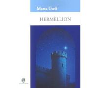 Hermèllion. Figli del tempo