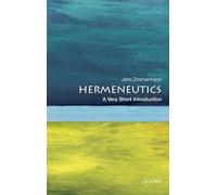 Hermeneutics: A Very Short Introduction