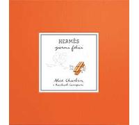 Hermès. Giorni felici. Ediz. illustrata