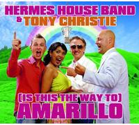 Hermes House Band Feat.Tony Christie - (Is This the Way to) Amarillo