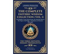 Hermes Trismegi The Complete Esoteric Wisdom Collection (Vol (Copertina rigida)