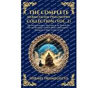 Hermes Trismegi The Complete Hermeticism Philosophy Collectio (Copertina rigida)