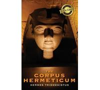 Hermes Trismegis The Corpus Hermeticum (Deluxe Library Editi (Copertina rigida)