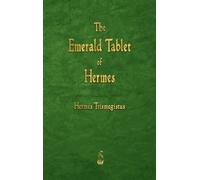 Hermes Trismegistus The Emerald Tablet of Hermes (Copertina rigida)