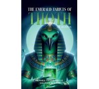 Hermes Trismegistus The Emerald Tablets of Toth The Atlantean (Copertina rigida)