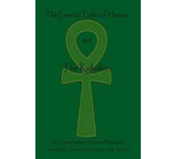 Hermes Trismegistus The Three Initiates Jane The Emerald Tablet Of (Tascabile)