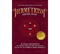 Hermes Trismegistus Toth A M Solaris Hermeticism Expanded Edition (Tascabile)