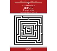 Hermes. Tutto il suo mito