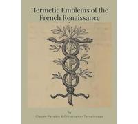 Hermetic Emblems of the French Renaissance