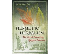 Jean Mavéric Hermetic Herbalism (Tascabile)