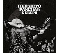 Hermeto Pascoal E Grupo - Live At Planatario Da Gavea