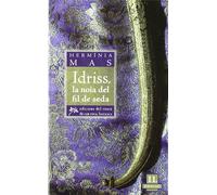 Hermínia Mas Idriss, la noia del fil de seda (Tascabile)