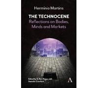 Hermínio Martins The Technocene (Copertina rigida)