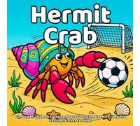 Hermit Crab Coloring Book: Fun Ocean-Themed Coloring Pages Featuring Hermit Crabs and Seaside Scenes for Kids