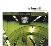 Hermit - Flying Out of Solitude