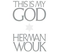 Hermon Wouk This is My God (Copertina rigida)