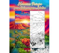 Hermosos Paisajes para Colorear para Adultos: Libro para colorear antiestrés: un viaje de mindfulness en la naturaleza entre montañas, volcanes y ... para relajar la mente y reducir el estrés.