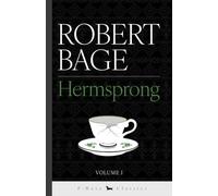 Hermsprong - Volume I: or, Man as He is Not: 1