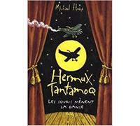 Hermux Tantamoq, Tome : Les Souris Mènent La Danse,Michael Hoeye ,Albin Michel