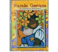 Hernan Gamboa - Cantos Infantiles de Siempre