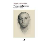 Hernandez Miguel Spa-Viento Del Pueblo BOOK NUOVO
