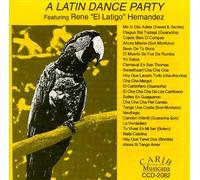 Hernandez, Rene - A Latin Dance Party
