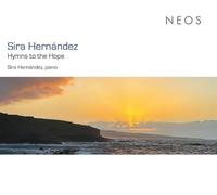 Hernández, Sira - Sira Hernández: Hymns to the Hope