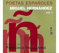 Hernandez/ Valladares - Poetas Espanoles. Miguel Herna