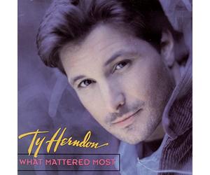 Herndon, Ty - What Mattered Most