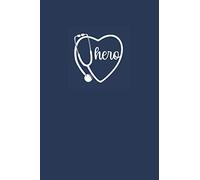 Hero: Block notes per medici, dottori, dottoresse: Taccuino per appunti, ideale regalo per Natale