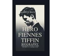 HERO FIENNES TIFFIN BIOGRAPHY: From Harry Potter to After - The Rise of a Global Star