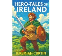 Hero-Tales of Ireland