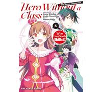 Hero Without a Class 5: Who Even Needs Skills?!