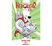 Herobear and the Kid 2: Saving Time Part 1