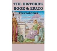 Herodotus Herodotus The Histories Book 6 Erato (Copertina rigida)