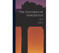 Herodotus The Histories of Herodotus; Volume 2 (Copertina rigida)