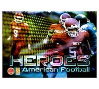 HEROES - American Football (Wandkalender 2026 DIN A2 quer), CALVENDO Monatskalender: Fantastische Bildkompositionen dynamischer Actionszenen vom Football Field