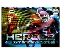 HEROES - American Football (Wandkalender 2026 DIN A3 quer), CALVENDO Monatskalender: Fantastische Bildkompositionen dynamischer Actionszenen vom Football Field