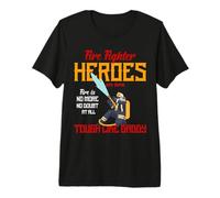 Heroes Are Born Tough Like Daddy Proud Firefighters for Dad Maglietta Premium