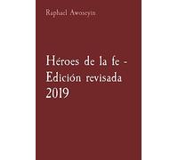 Héroes de la fe - Edición revisada 2019