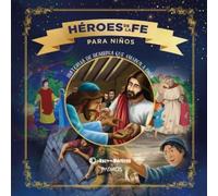 Héroes de la Fe Para Niños (Copertina rigida)