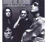Heroes Del Silencio – Avalancha