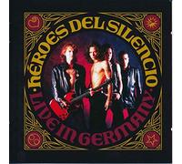 HEROES DEL SILENCIO - LIVE IN GERMANY