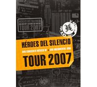 Heroes del Silencio - Tour 2007/Live!